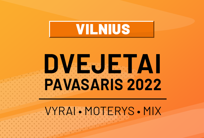 Pavasaris 2022 • Vilnius