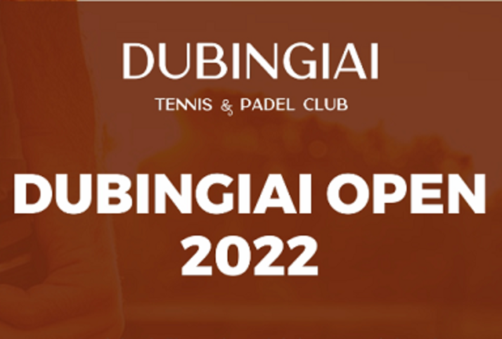 Dubingiai Open 2022