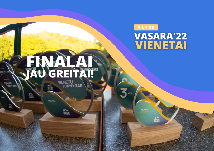 Sužinokite, kas kovoja dėl vietos finale vienetų turnyre Vilniuje
