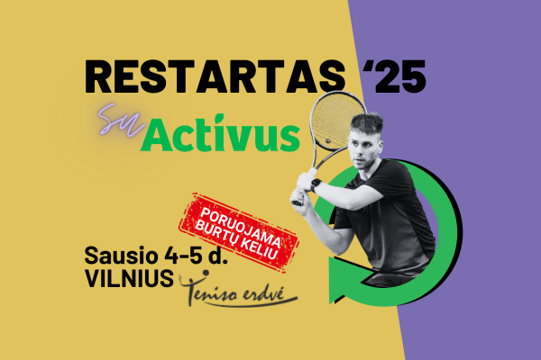 RESTARTAS'25 su Activus - gerai Naujų metų pradžiai