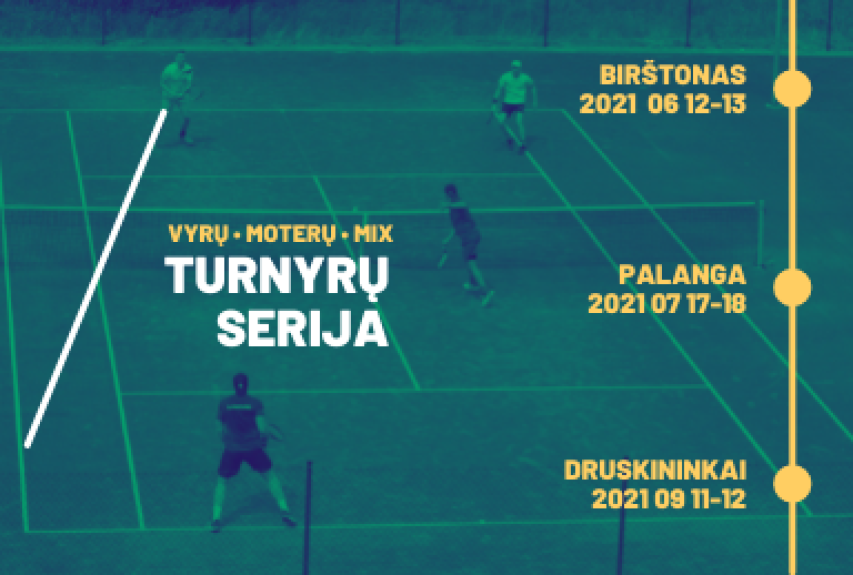 Apie vasaros savaitgalio turnyrų seriją 2021