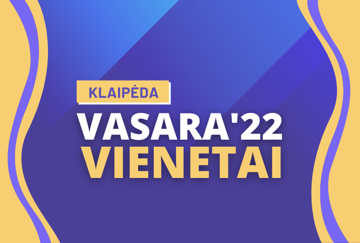 Vasara 2022 • Klaipėda