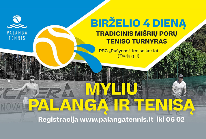 Myliu Palangą ir tenisą 2022