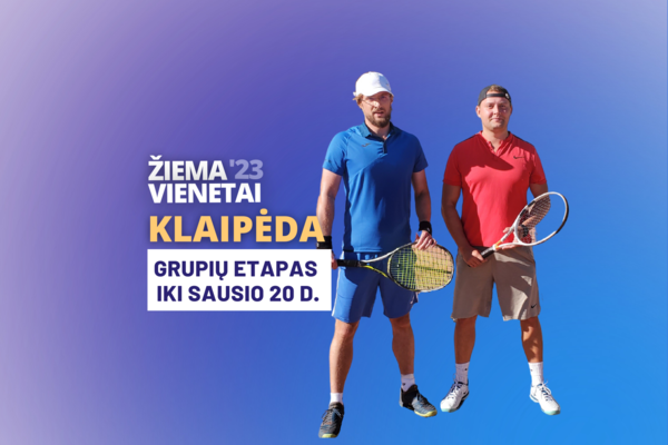 Dėl vieno dalyko Klaipėdoje šio sezono turnyras išsiskiria iš kitų