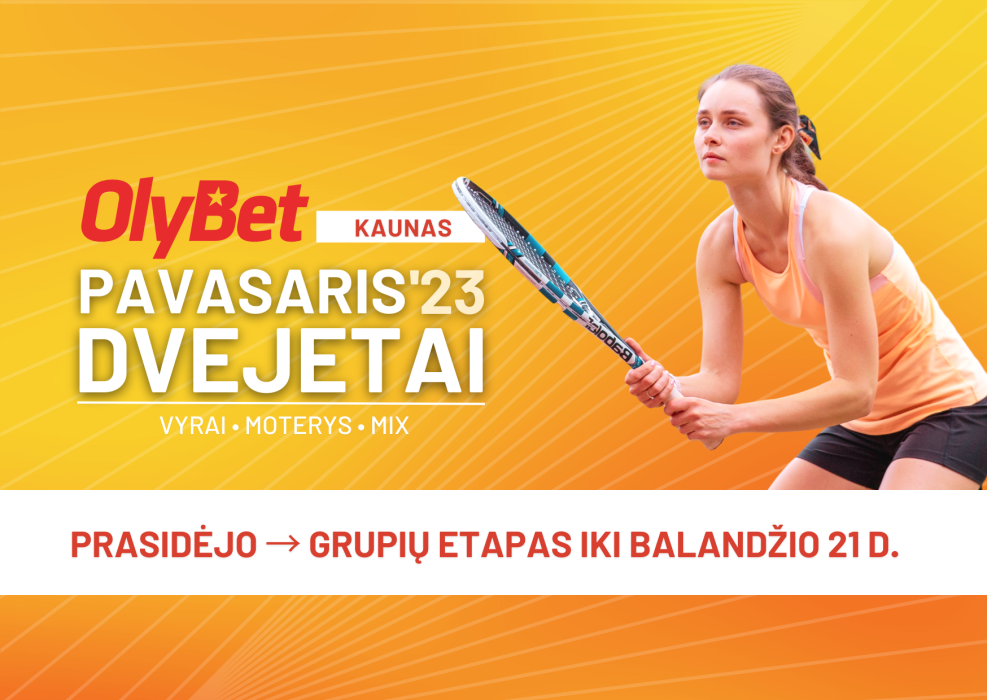 Dvejetų tęstinio turnyro pradžia Kaune