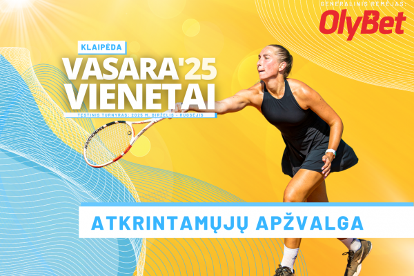 Startuoja Vasara'25 atkrintamųjų etapas