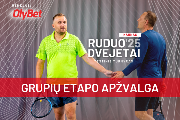 Kaune jau sužaista netoli 100 mačų, kai kurie jų - su netikėtomis baigtimis