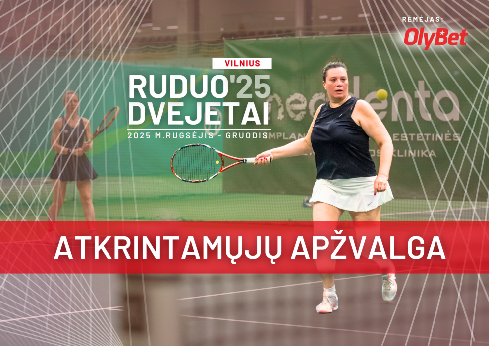 Prasideda Ruduo'25 svarbiausios atkrintamųjų kovos