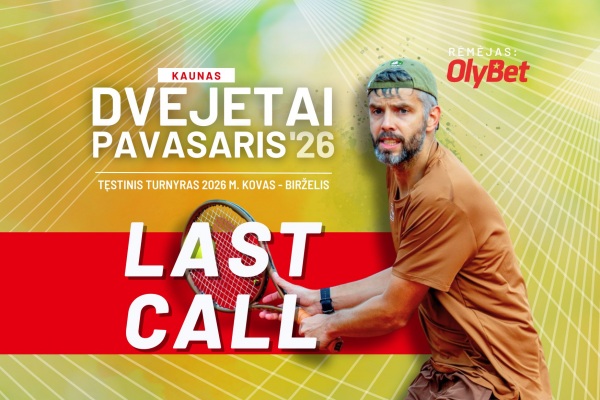 Baigiasi registracija į OlyBet remiamo PAVASARIS'26 dvejetai