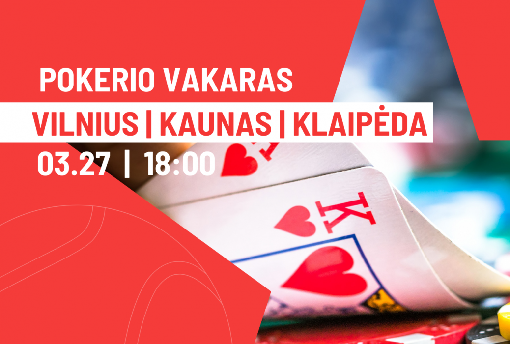 Tenisininkų ir draugų pokerio vakaras Vilniuje, Kaune ir Klaipėdoje