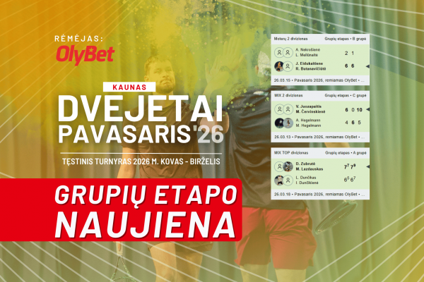 Įpusėjo OlyBet remiamo PAVASARIS'26 grupių etapas