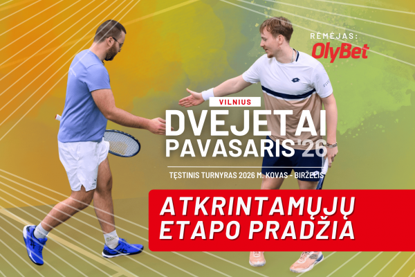 PAVASARIS'26, remiamo OlyBet, atkritamųjų pradžia